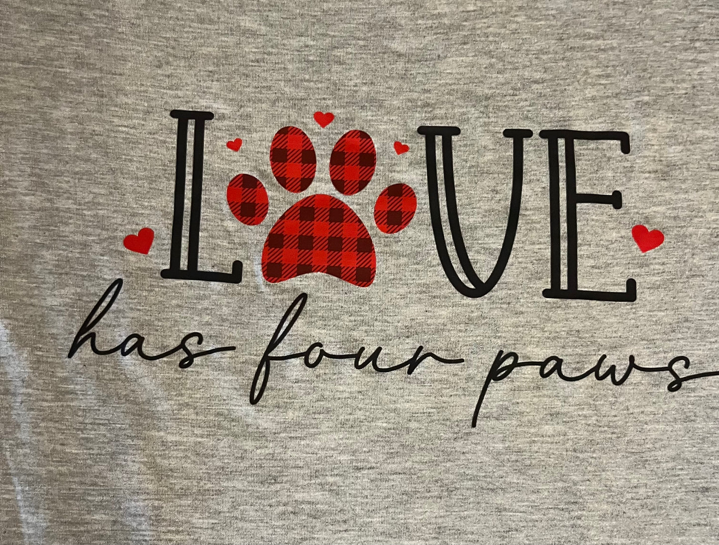 Love Has Four Paws Tee