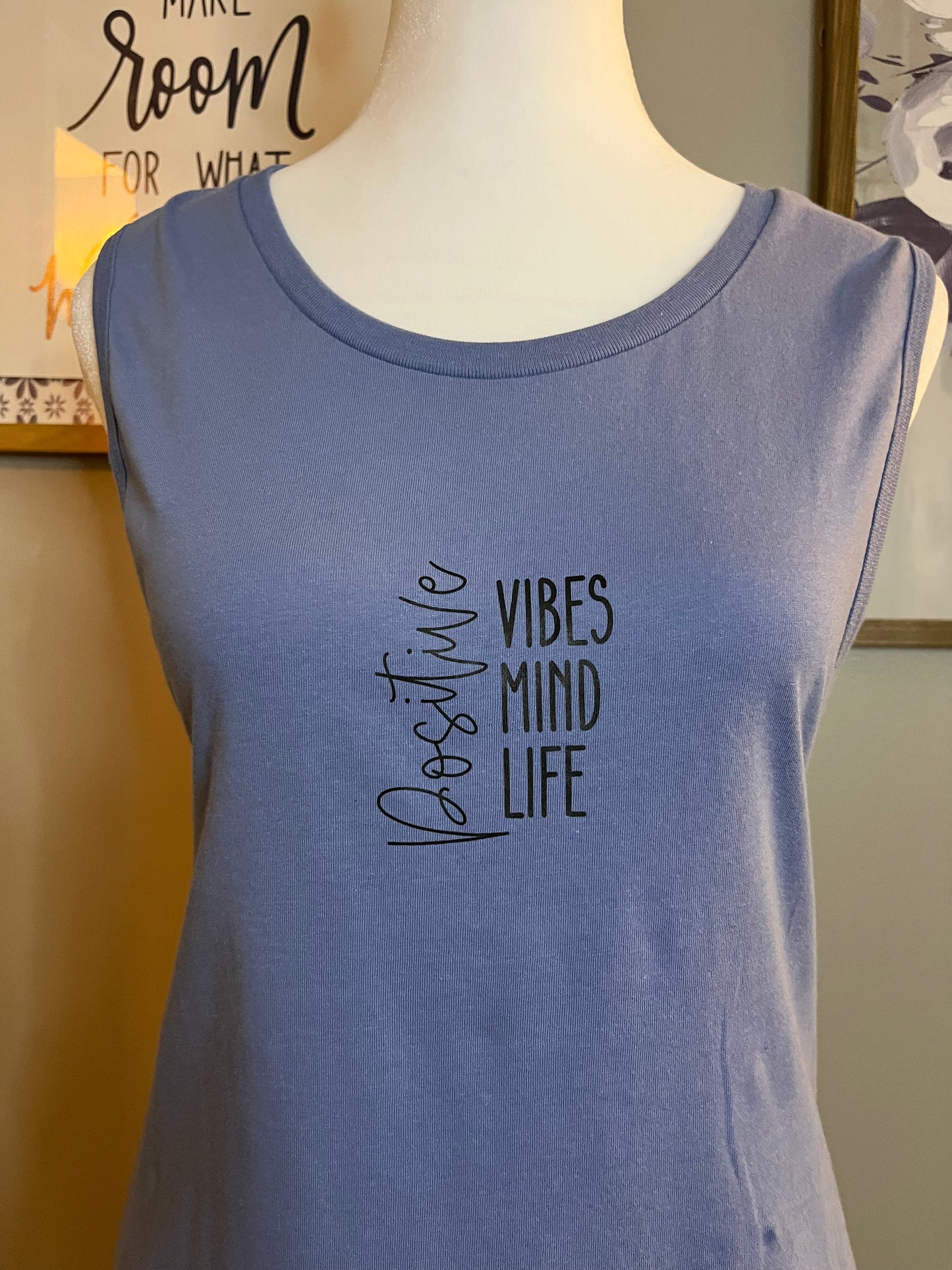 Sleeveless Positive Vibes Tee
