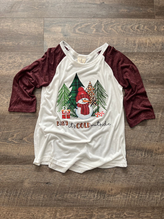 Baby It’s Cold Outside 3/4 Raglan Sleeve