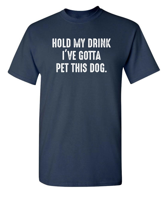 Drinking With My Pet Funny Tees (4 Styles)